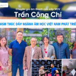 Chuyên gia âm thanh cao cấp VOV Trần Công Chí: DASM thúc đẩy ngành âm học Việt Nam phát triển